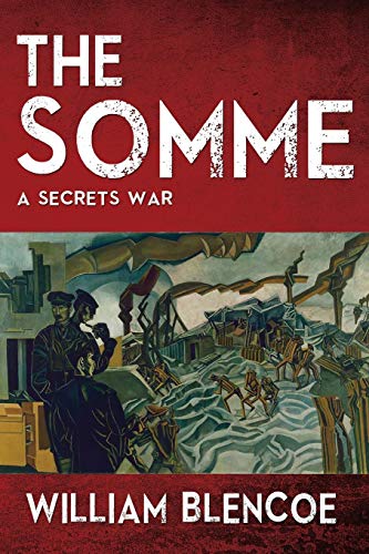 Stock image for THE SOMME: A Secrets War for sale by Lucky's Textbooks