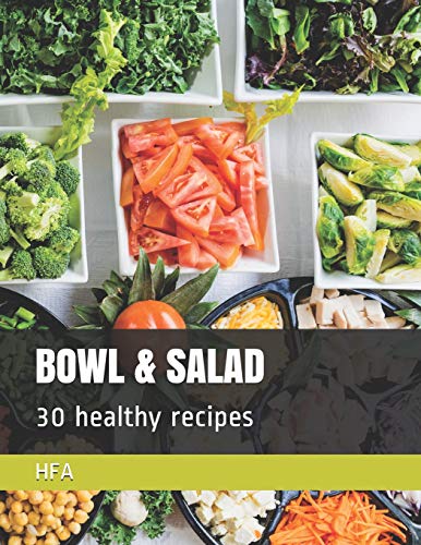 Stock image for BOWL & SALAD: 30 healthy recipes for sale by Revaluation Books