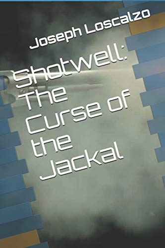 Stock image for Shotwell: The Curse of the Jackal for sale by THE SAINT BOOKSTORE