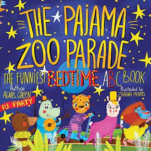 Beispielbild fr The Pajama Zoo Parade: The Funniest Bedtime ABC Book (Cozy Reading Nook) zum Verkauf von SecondSale