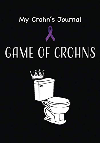 Imagen de archivo de My Crohn's Journal. Game of Crohns: The Journal for People With Crohn's, IBS, Irritable Bowl Syndrome, Ulcerative Colitis and any other IBS related Disease. a la venta por Revaluation Books