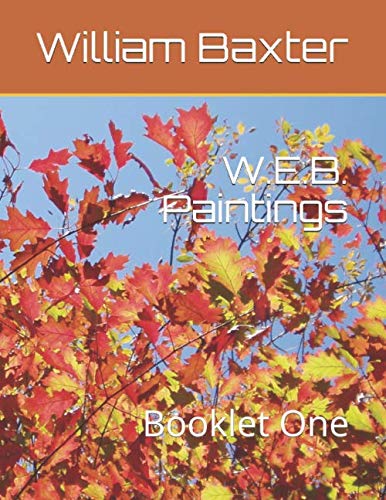 Stock image for W.E.B. Paintings: Booklet One for sale by Revaluation Books