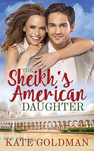 Imagen de archivo de The Sheikh's American Daughter a la venta por Better World Books: West