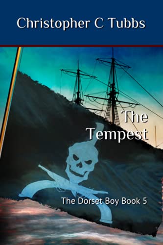 Stock image for The Tempest: The Dorset Boy Book 5 for sale by Decluttr