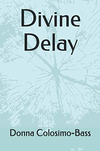 Stock image for Divine Delay for sale by Revaluation Books