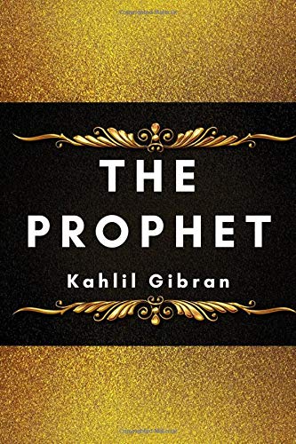 Stock image for The Prophet (Annotated): 2019 New Edition for sale by Revaluation Books