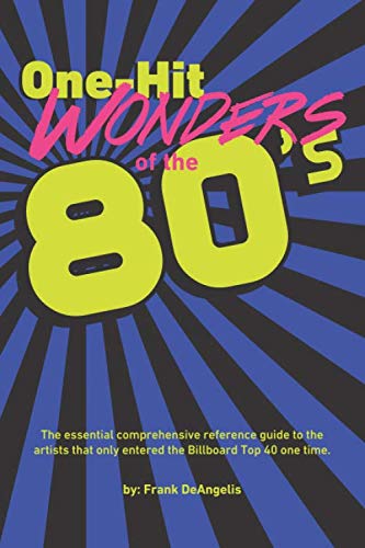 Stock image for One-Hit Wonders of the 80's for sale by Revaluation Books