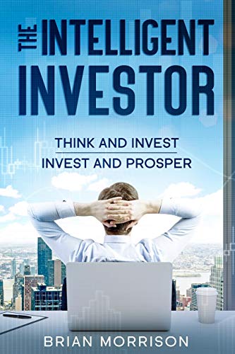 Beispielbild fr The Intelligent Investor: The Classic Book on Value Investing. Indispensable for every investor!!! zum Verkauf von WorldofBooks