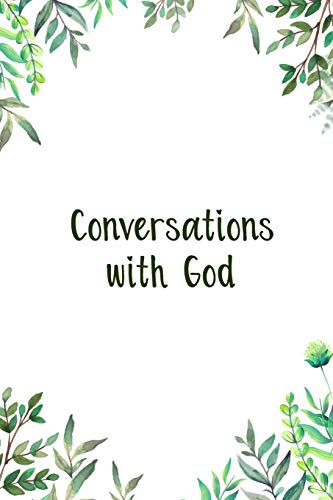 Imagen de archivo de Conversations With God: A Perfect Place for Reflection and Prayer a la venta por SecondSale
