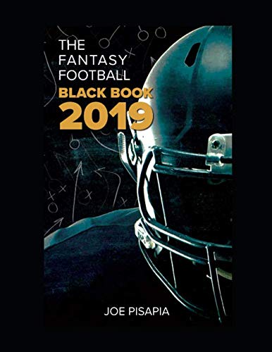 9781070694078: The Fantasy Football Black Book 2019 (Fantasy Black Book)