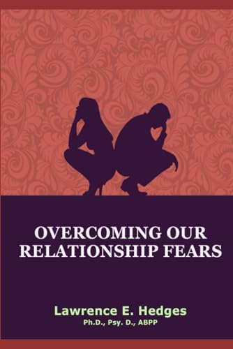 Stock image for Overcoming Our Relationship Fears for sale by Lucky's Textbooks