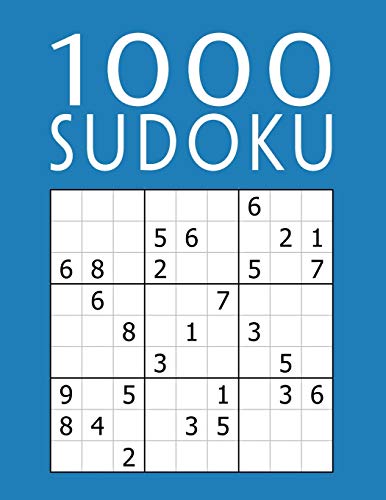 1000 Sudoku: Facil - Medio - Difícil - Experto | Libro de Sudoku para  adultos con solucines | Puzzle Clásico 9x9 | (Libros de SUDOKUS) (Spanish