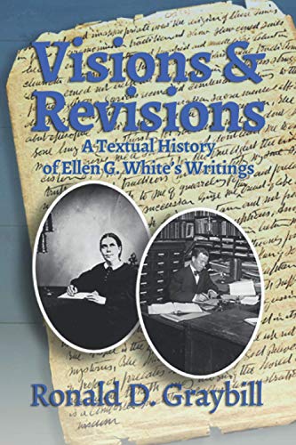 Beispielbild fr Visions & Revisions: A Textual History of Ellen G. White  s Writings zum Verkauf von Campus Bookstore