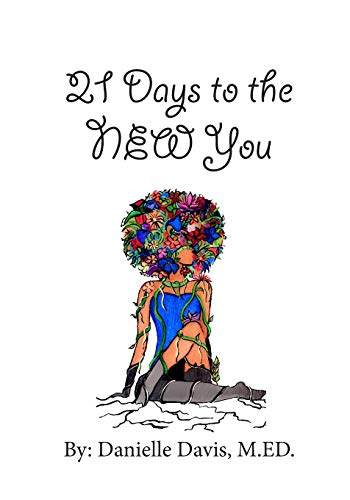 Beispielbild fr 21 Days to the NEW You zum Verkauf von THE SAINT BOOKSTORE