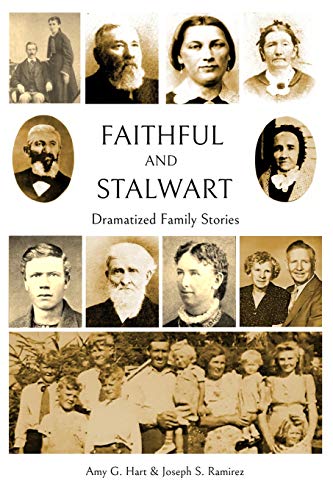Beispielbild fr Faithful and Stalwart: The Ancestors of Carma Muir Golding zum Verkauf von Lexington Books Inc