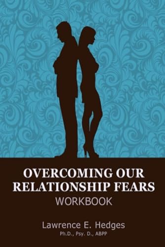 Stock image for Overcoming Our Relationship Fears Workbook for sale by Revaluation Books