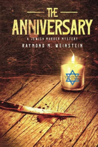 Imagen de archivo de The Anniversary: A Jewish Murder Mystery a la venta por ThriftBooks-Atlanta