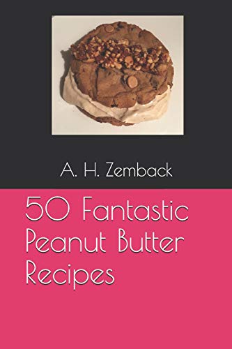 Stock image for 50 Fantastic Peanut Butter Recipes for sale by THE SAINT BOOKSTORE