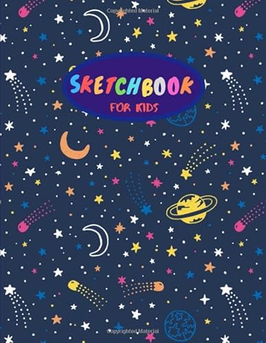 Stock image for Sketchbook for Kids: Sketchbook For Kids No Lines, Drawing Notebook For Kids Drawing, Doodling, Sketching and Dreaming, Large 8.5x11 Inches (Fun Sketchbook) for sale by Half Price Books Inc.