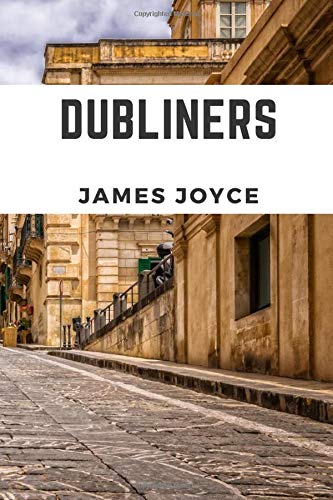 Stock image for Dubliners (Annotated): 2019 New Edition for sale by St Vincent de Paul of Lane County