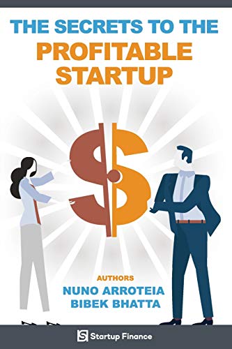 Stock image for The Secrets to the Profitable Startup 1 Startup Finance for sale by PBShop.store US