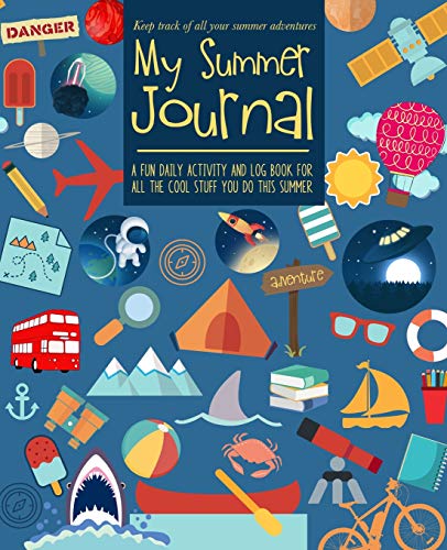 Imagen de archivo de My Summer Journal: For kids | Keep track of summer adventures with a fun daily activity and log book | 3 months worth of journal pages plus creative activities a la venta por Goodwill