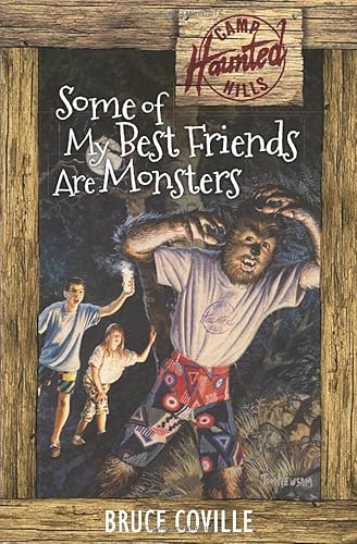 Imagen de archivo de Some of My Best Friends Are Monsters (Camp Haunted Hills) a la venta por ThriftBooks-Atlanta