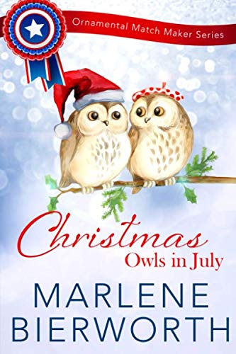 Stock image for Christmas Owls in July (Ornamental Match Maker Series) for sale by Revaluation Books