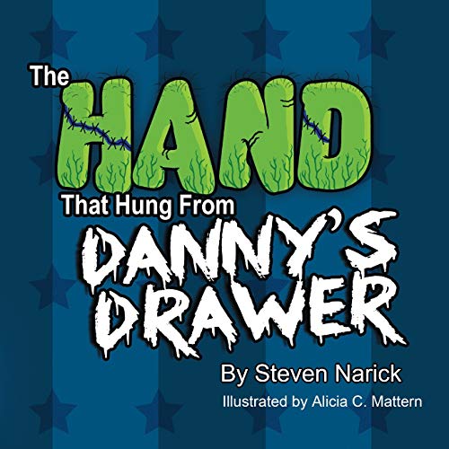 Stock image for The Hand That Hung From Danny's Drawer for sale by Save With Sam