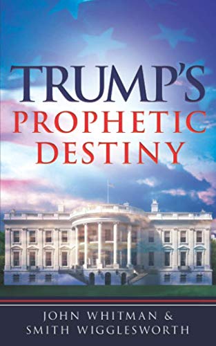 Stock image for Trump's Prophetic Destiny for sale by SecondSale