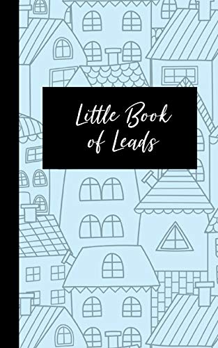 Stock image for Little Book of Leads: Tracker and Organizer for Real Estate Agents for sale by SecondSale