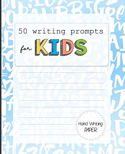 Imagen de archivo de 50 Writing Prompts for Kids: Funny Writing prompts for Kids: 100 handwriting story paper pages with picture boxes for Illustrations. a la venta por SecondSale