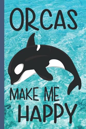 Beispielbild fr Orcas Make Me Happy: Adult & Kids Blank Lined Notebook for Orca and Killer Whale Lover zum Verkauf von Wonder Book