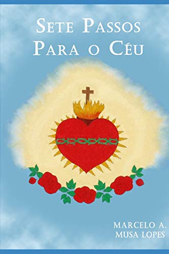 Stock image for SETE PASSOS PARA O CU (Portuguese Edition) for sale by Lucky's Textbooks