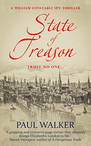 9781071159675: State of Treason: 1 (William Constable Spy Thriller series)