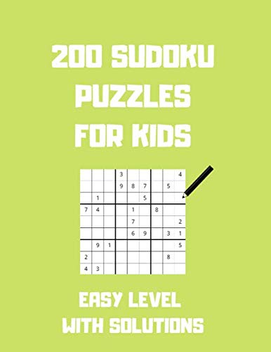 Stock image for 200 Sudoku Puzzles For Kids Easy Level With Solutions: 8,5 " X 11 " Large Print Perfect For Kids (Volume 3) for sale by Revaluation Books