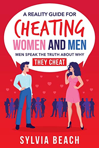 Beispielbild fr A Reality Guide For Cheating Women And Men: Men Speak The Truth About Why They Cheat zum Verkauf von SecondSale