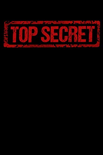 Beispielbild fr Top Secret: Top Secret Stamp Journal Notebook: Classified Top Secret Notebook Spy Gear Journal For Kids zum Verkauf von Revaluation Books