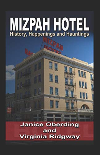 Stock image for Mizpah Hotel: History, Happenings and Hauntings for sale by Save With Sam