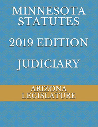 Stock image for MINNESOTA STATUTES 2019 EDITION JUDICIARY for sale by Revaluation Books