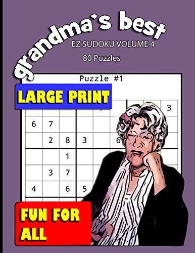 Stock image for Grandma's Best EZ Sudoku: Volume 4 for sale by THE SAINT BOOKSTORE