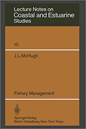 Stock image for Fishery Management (Coastal and Estuarine Studies, Volume 10) [Special Indian Edition - Reprint Year: 2020] for sale by Mispah books