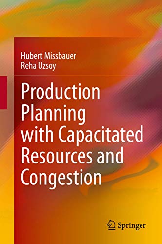 9781071603529: Production Planning with Capacitated Resources and Congestion