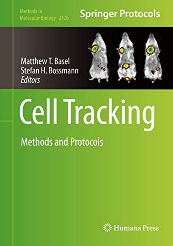 9781071603635: Cell Tracking: Methods and Protocols: 2126