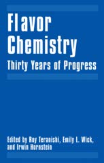 Stock image for Flavor Chemistry: Thirty Years of Progress (Special Indian Edition / Reprint year : 2020) for sale by Mispah books