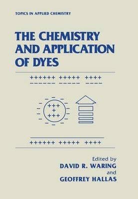 Stock image for The Chemistry and Application of Dyes (Topics in Applied Chemistry)(Special Indian Edition / Reprint Year : 2020) for sale by Mispah books