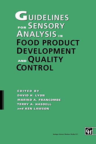 9781071605561: GUIDELINES FOR SENSORY ANALYSIS IN FOOD PRODUCT DEVELOPMENT AND QUALITY CONTROL, 2ND EDITION