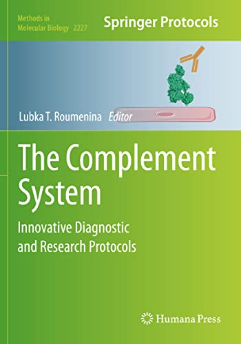 9781071610183: The Complement System: Innovative Diagnostic and Research Protocols: 2227