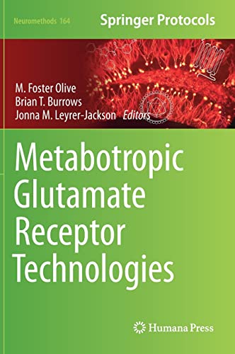 9781071611067: Metabotropic Glutamate Receptor Technologies: 164 (Neuromethods)