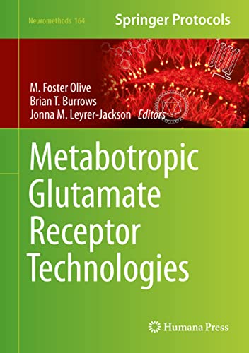 9781071611067: Metabotropic Glutamate Receptor Technologies (Neuromethods, 164)
